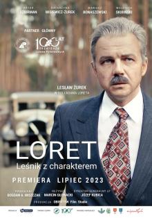 Premiera filmu „Loret – leśnik z charakterem” w lipcu! Dzisiaj prezentujemy trailer